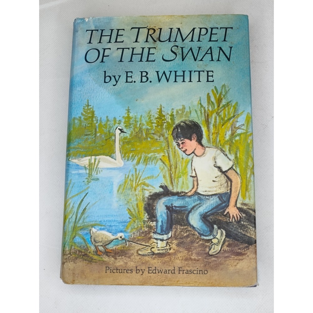 Trumpet of the Swan EB White 1970 A GREAT KIDS BOOK! 👀📸SEE PICS📸